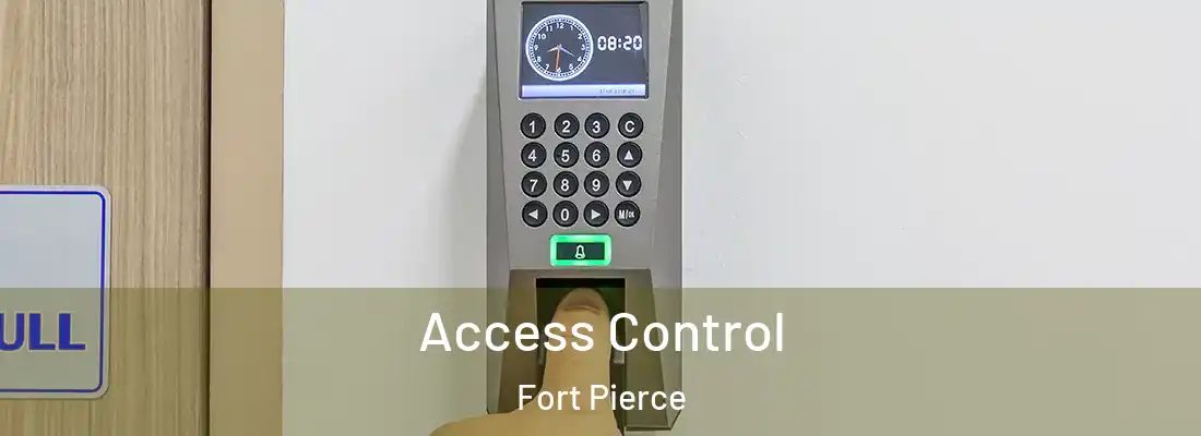  Access Control Fort Pierce