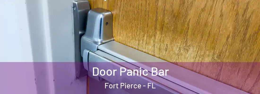  Door Panic Bar Fort Pierce - FL