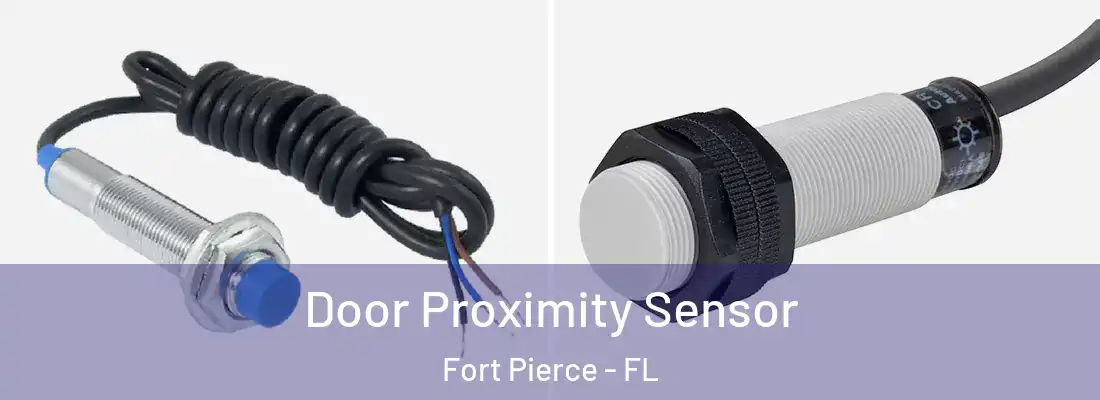 Door Proximity Sensor Fort Pierce - FL