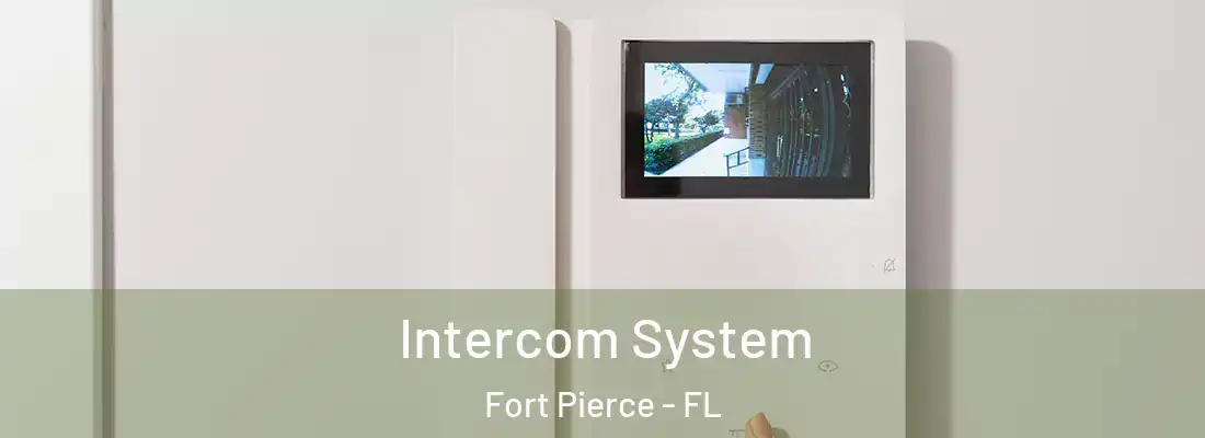  Intercom System Fort Pierce - FL